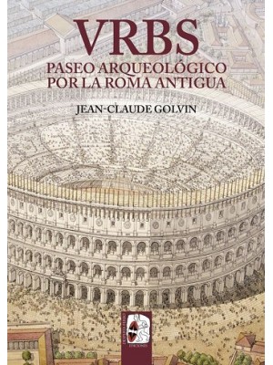 VRBS PASEO ARQUEOLOGICO POR LA ROMA ANTIGUA