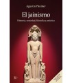 JAINISMO (NUEVA EDICIÓN REVISADA Y ACTUALIZADA)