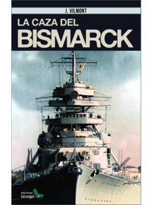 CAZA DEL BISMARCK, LA