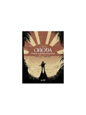 ONODA ULTIMO SOLDADO IMPERIAL