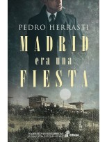MADRID ERA UNA FIESTA