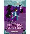 MISTERIOS DE JUSTINA JONES 1 LOS SECRETOS EN EL INTERNADO