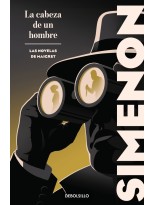 CABEZA DE UN HOMBRE (LAS NOVELAS DE MAIGRET)