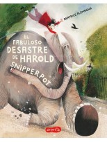 FABULOSO DESASTRE DE HAROLD SNIPPERPOT, EL