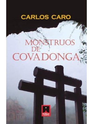 MONSTRUOS DE COVADONGA