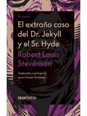 EXTRAÑO CASO DEL DR. JEKYLL Y EL SR. HYDE, EL
