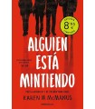 ALGUIEN ESTÁ MINTIENDO (CAMPAÑA DE VERANO EDICIÓN LIMITADA) (ALGUIEN ESTÁ MINTIE