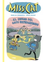 MISS CAT EL ENIGMA DEL GATO REPROGRAMADO
