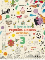 LIBRO DE LOS PEQUEÑOS GRANDES ARTISTAS 3