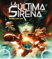 ÚLTIMA SIRENA. LIBRO 1