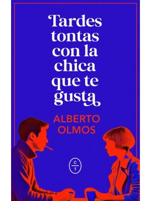 TARDES TONTAS CON LA CHICA QUE TE GUSTA