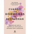 CUANDO LAS HORMONAS SE DESMADRAN
