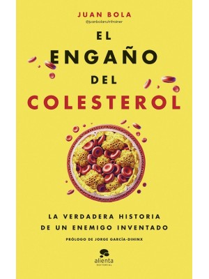 ENGAÑO DEL COLESTEROL, EL