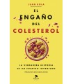 ENGAÑO DEL COLESTEROL, EL