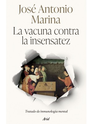 VACUNA CONTRA LA INSENSATEZ, LA
