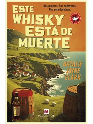 ESTE WHISKY ESTÁ DE MUERTE