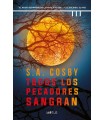 TODOS LOS PECADORES SANGRAN