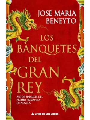 BANQUETES DEL GRAN REY, LOS