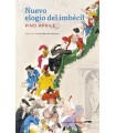 NUEVO ELOGIO DEL IMBÉCIL
