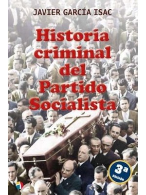 HISTORIA CRIMINAL PARTIDO SOCIALISTA 3ED
