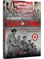EJERCITO DE STALIN EN ESPAÑA BRIGADAS IN