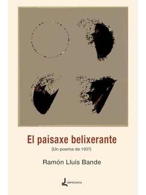 PAISACE BELIXERANTE, EL