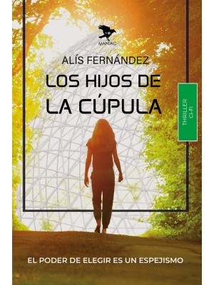 HIJOS DE LA CÚPULA, LOS