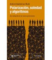 POLARIZACIÓN, SOCIEDAD Y ALGORITMOS