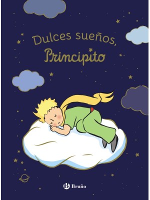 DULCES SUEÑOS, PRINCIPITO