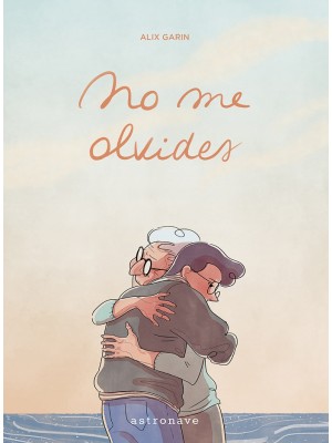 NO ME OLVIDES