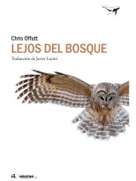 LEJOS DEL BOSQUE