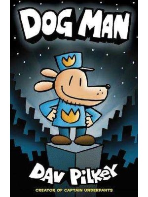 ADVENTURES OF DOG MAN