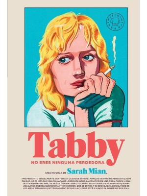TABBY, NO ERES NINGUNA PERDEDORA
