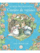 SETO DE LAS ZARZAS. CUENTO DE VERANO (NUEVA EDICIÓN)