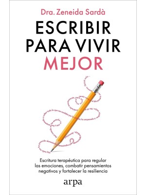 ESCRIBIR PARA VIVIR MEJOR