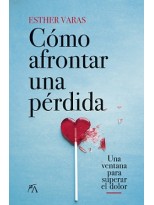 CÓMO AFRONTAR UNA PÉRDIDA
