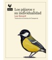 PÁJAROS Y SU INDIVIDUALIDAD, LOS