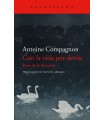 CON LA VIDA POR DETRÁS