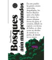 BOSQUES AÚN MÁS PROFUNDOS