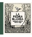 PIEDRA BLANDA, LA