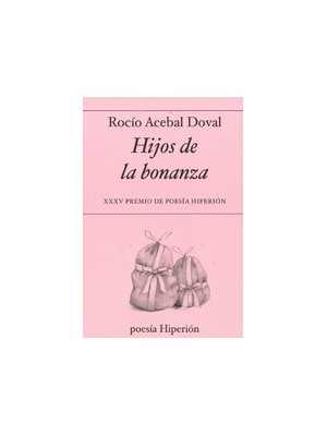 HIJOS DE LA BONANZA