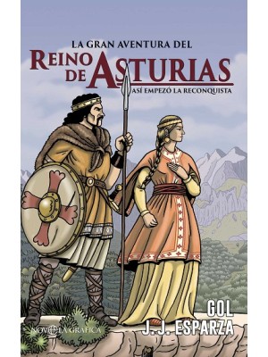 GRAN AVENTURA DEL REINO DE ASTURIAS, LA