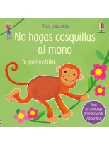 NO HAGAS COSQUILLAS AL MONO