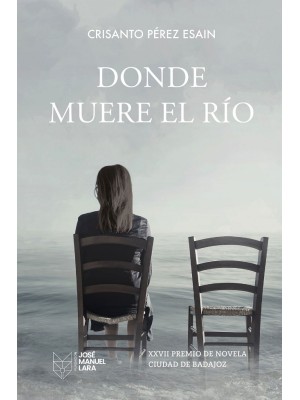 DONDE MUERE EL RÍO