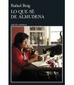 LO QUE SÉ DE ALMUDENA