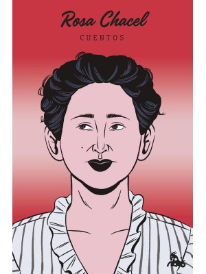 CUENTOS DE ROSA CHACEL