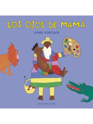 OJOS DE MAMÁ, LOS