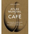ATLAS MUNDIAL DEL CAFÉ