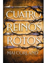CUATRO REINOS ROTOS