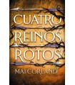 CUATRO REINOS ROTOS